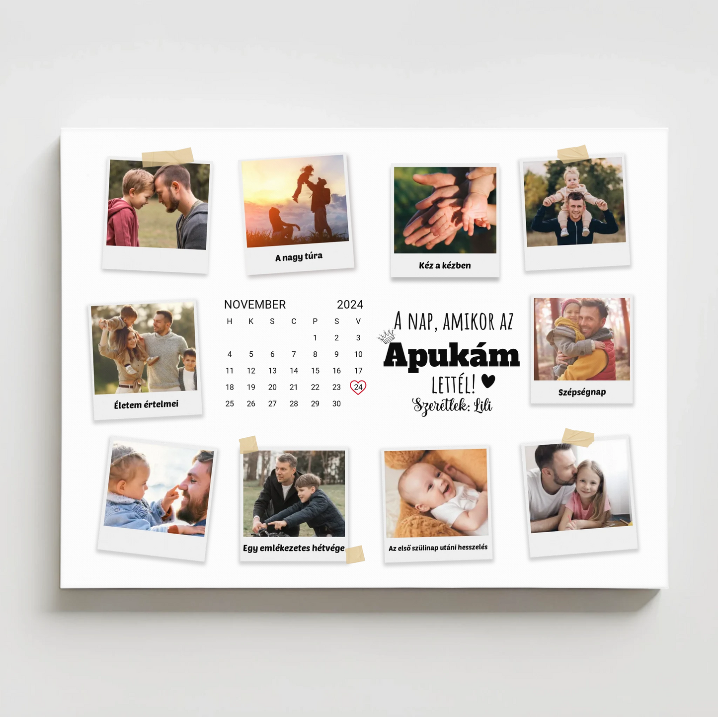 A nap amikor az apukám lettél - egyedi fotós apák napi falikép