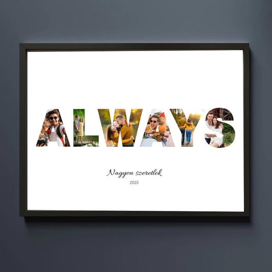 'ALWAYS' falikép egyedi fotókkal