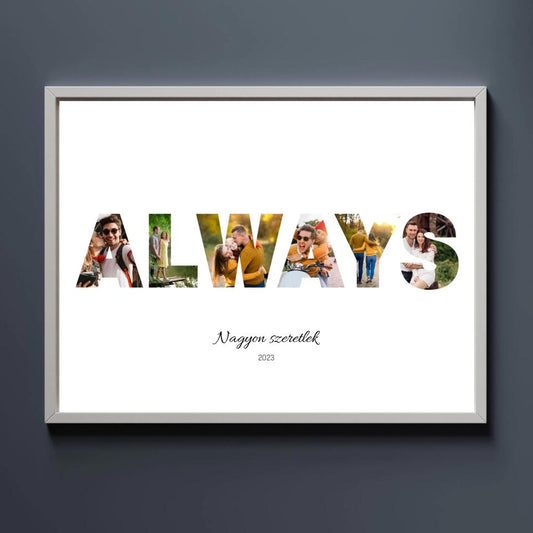 'ALWAYS' falikép egyedi fotókkal