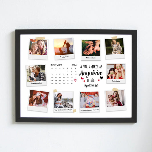 A nap amikor az anyukám lettél - egyedi fotós anyák napi falikép