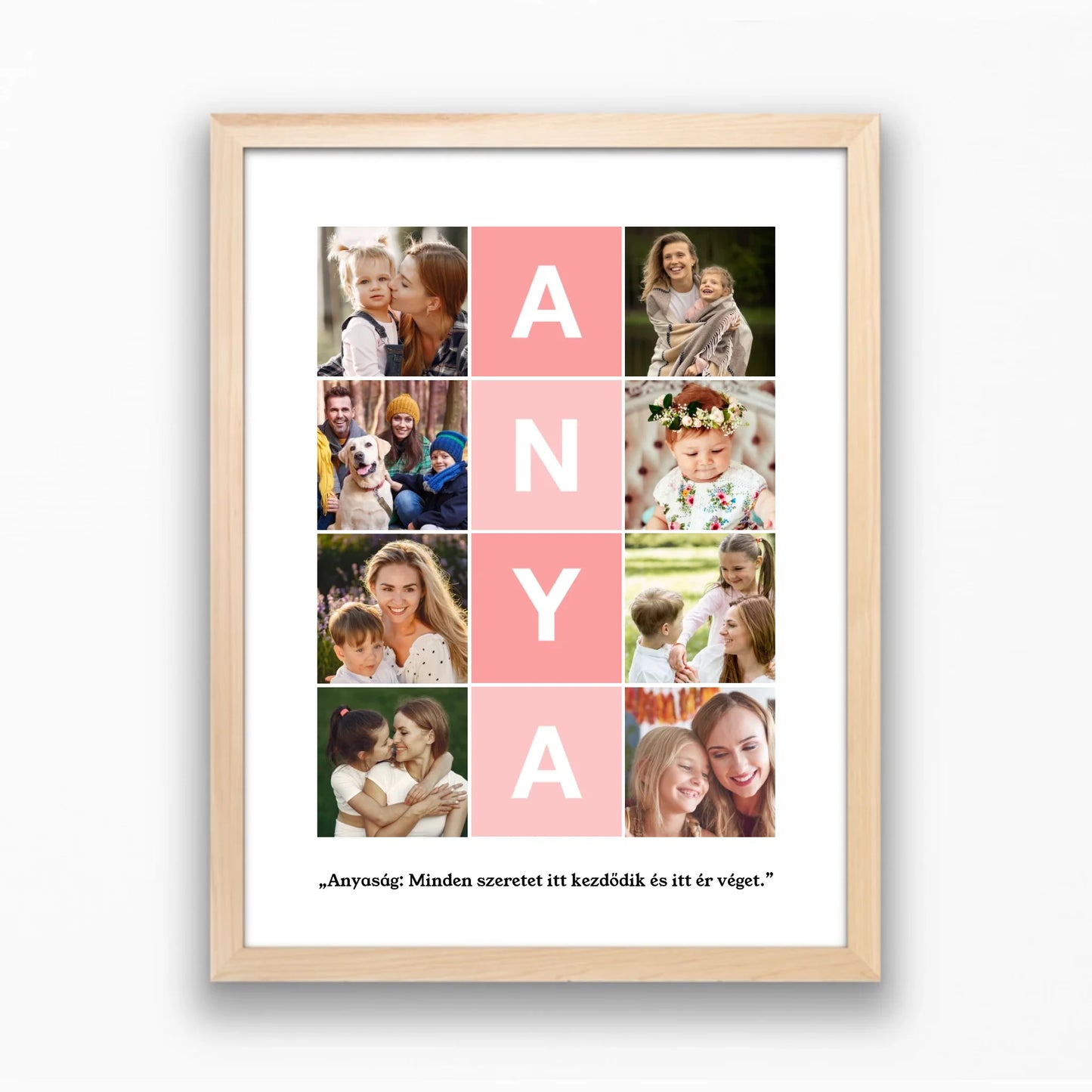 Anyák napi falikép 8 saját fényképpel, idézettel