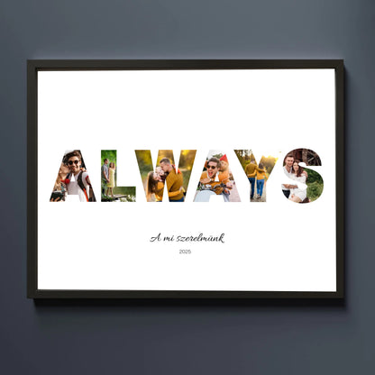 ALWAYS falikép egyedi fotókkal