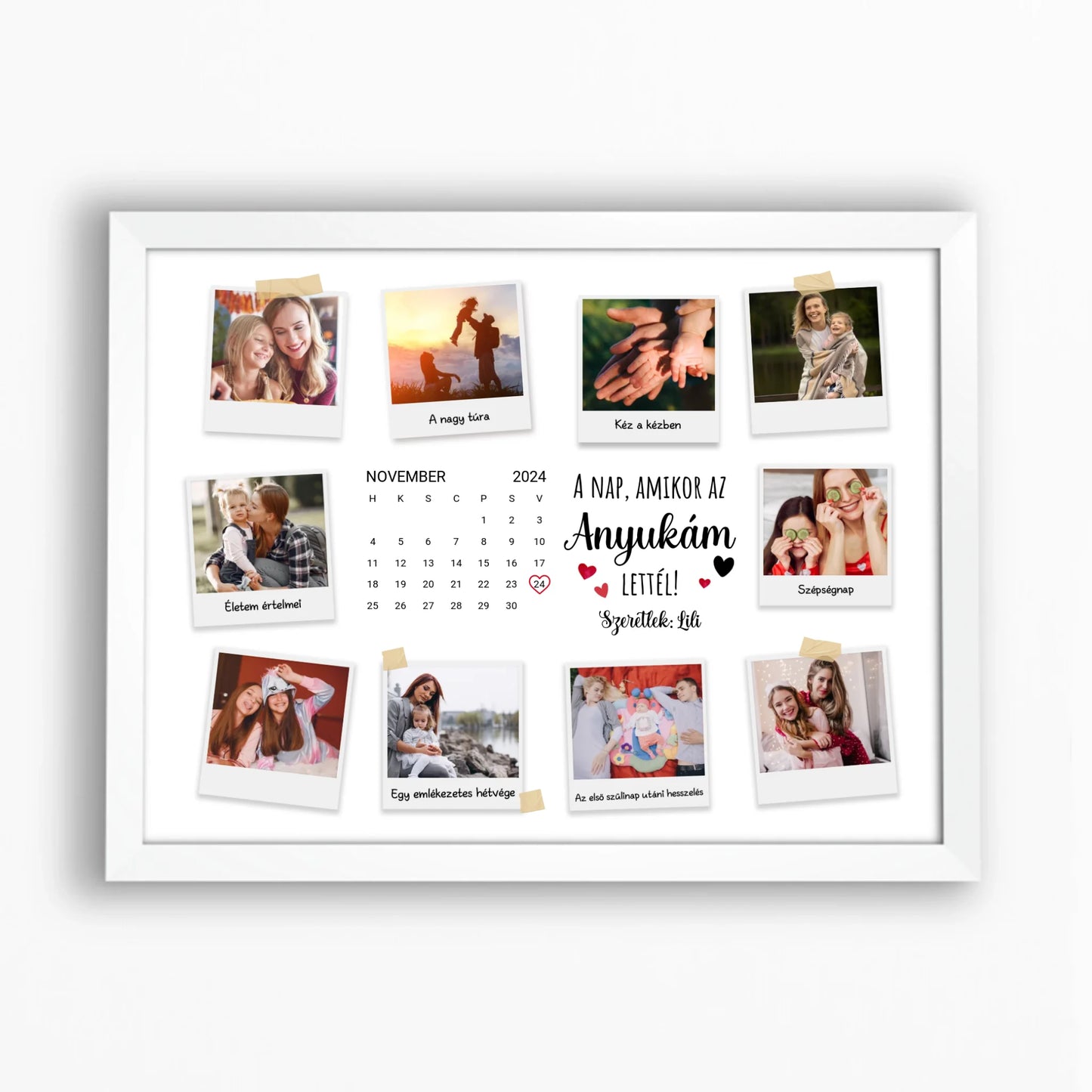 A nap amikor az anyukám lettél - egyedi fotós anyák napi falikép